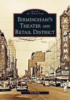 Birmingham's Theater and Retail District - Hollis, Tim