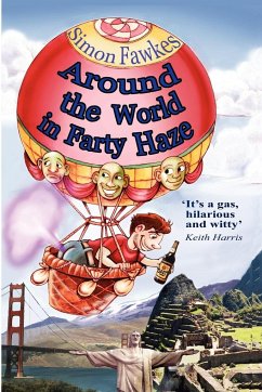 Around the World in Farty Haze - Fawkes, Simon