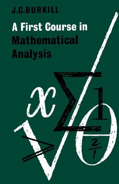 A First Course in Mathematical Analysis - Burkill, J. C.