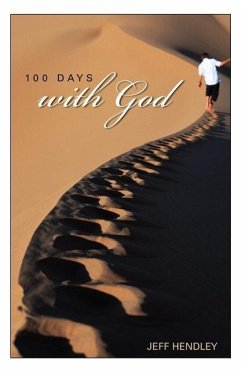 100 Days With God - Hendley, Jeff