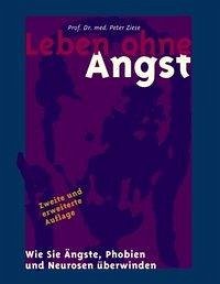 Leben ohne Angst - Ziese, Peter