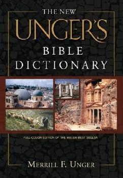 New Unger's Bible Dictionary, The - Unger, Merrill F.