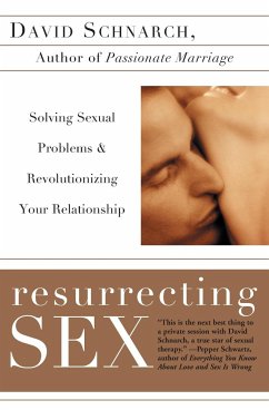 Resurrecting Sex - Schnarch, David Morris