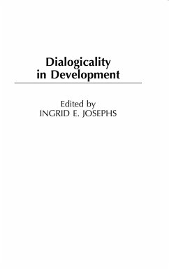 Dialogicality in Development - Josephs, Ingrid