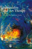 Spirituality and Art Therapy Spirituality and Art Therapy