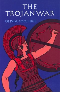 The Trojan War - Coolidge, Olivia E