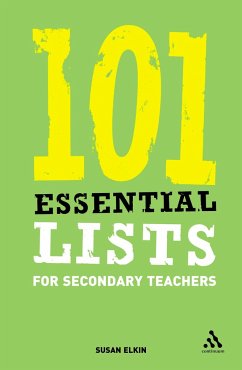 101 Essential Lists for Secondary Teachers - Elkin, Susan