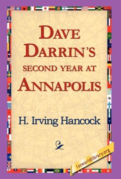 Dave Darrin's Second Year at Annapolis - Hancock, H. Irving