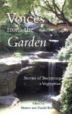 Voices from the Garden: Stories of Becoming a Vegetarian