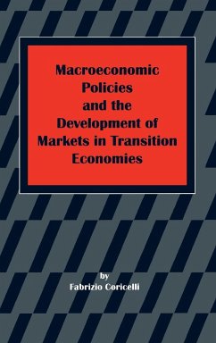 Macroeconomic Policies and the Development of Markets in Transition Economies - Coricelli, Fabrizio