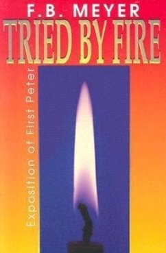 Tried by Fire - Meyer, F. B.