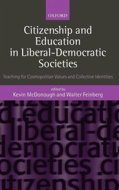 Citizenship and Education in Liberal-Democratic Societies - McDonough, Kevin / Feinberg, Walter / Weinberg, Walter (eds.)