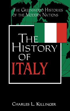 The History of Italy - Killinger, Charles