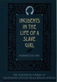 The Incidents in the Life of a Slave Girl