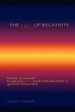 The Fall of Relativity - Ahmadieh, Tarek S.