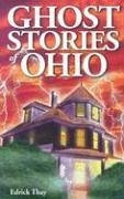 Ghost Stories of Ohio - Thay, Edrick