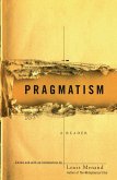 Pragmatism Pragmatism
