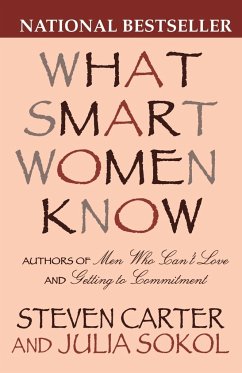 What Smart Women Know - Carter, Steven; Sokol, Julia