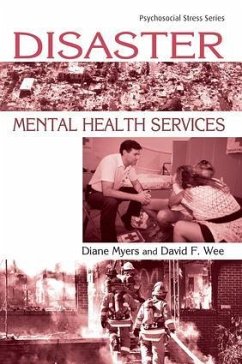 Disaster Mental Health Services - Myers, Diane; Wee, David