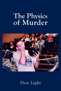 The Physics of Murder - Light, Don