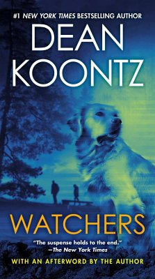 Watchers - Koontz, Dean