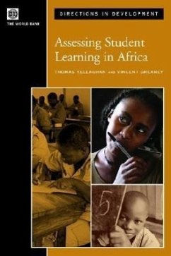 Assessing Student Learning in Africa - Greaney, Vincent; Kellaghan, Thomas