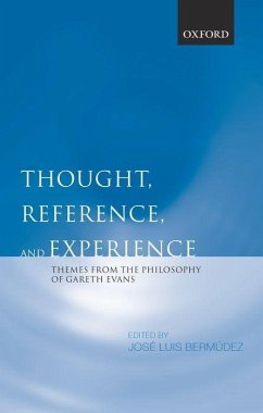 Thought, Reference, and Experience - Bermúdez, José Luis