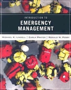 Wiley Pathways Introduction to Emergency Management - Lindell, Michael K; Prater, Carla; Perry, Ronald W