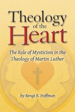 Theology of the Heart - Hoffman, Bengt R