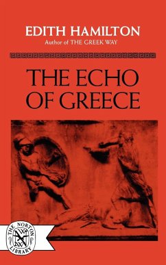 The Echo of Greece - Hamilton, Edith
