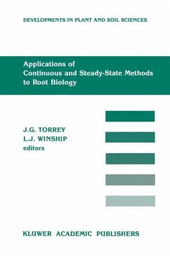 Applications of Continuous and Steady-State Methods to Root Biology - Torrey, John G. / Winship, Lawrence J. (Hgg.)