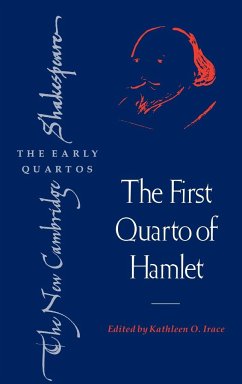 The First Quarto of Hamlet - Shakespeare, William