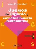 Juegos de ingenio y entretenimiento matemático