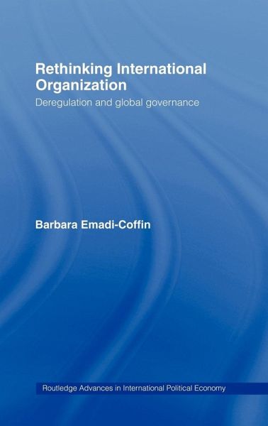 Rethinking International Organisation