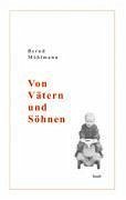 Von Vätern und Söhnen - Möhlmann, Bernd