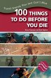 100 Things to Do Before You Die - Bild 1