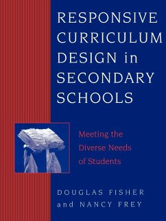 Responsive Curriculum Design in Secondary Schools - Fisher, Douglas; Frey, Nancy