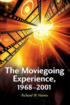 Cover The Moviegoing Experience, 1968-2001