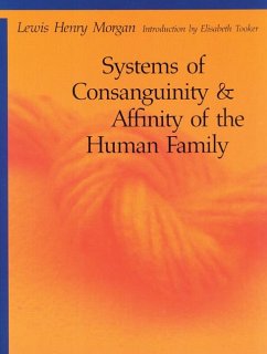 Systems of Consanguinity and Affinity of the Human Family - Morgan, Lewis Henry