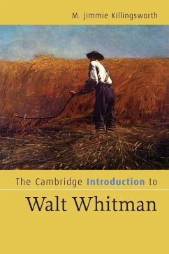 The Cambridge Introduction to Walt Whitman - Killingsworth, M. Jimmie