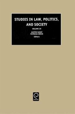 Studies in Law, Politics and Society - Sarat, Austin / Ewick, Patricia (eds.)