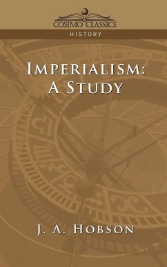 Imperialism - Hobson, J. A.