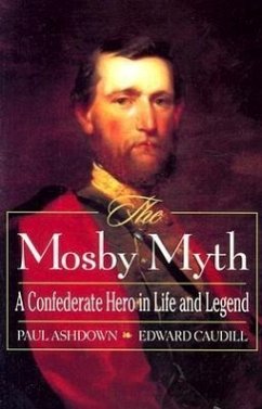 The Mosby Myth - Caudill, Edward; Ashdown, Paul