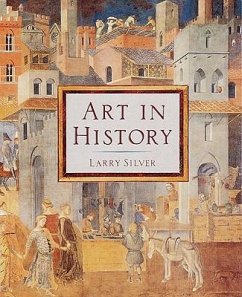 Art in History: The Architect in His Time - Silver, Larry