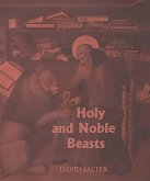 Holy and Noble Beasts: Encounters with Animals in Medieval Literature
