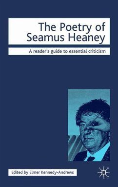 The Poetry of Seamus Heaney - Kennedy-Andrews, Elmer