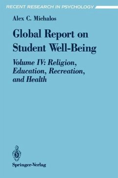 Global Report on Student Well-Being - Michalos, Alex C.