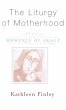 Liturgy of Motherhood - Bild 1