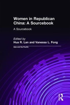 Women in Republican China: A Sourcebook - Lan, Hua R; Fong, Vanessa L