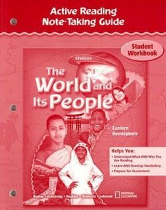 The World and Its People: Eastern Hemisphere, Active Reading Note-Taking Guide, Student Workbook - McGraw Hill